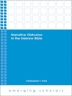 cover image of Narrative Obtrusion in the Hebrew Bible